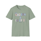 Chosen & Cheerful T-Shirt