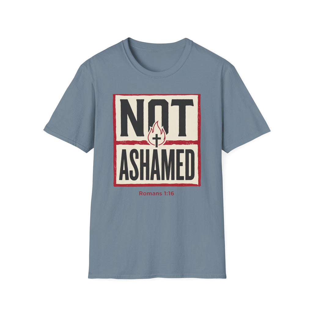Not Ashamed T-Shirt