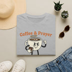 Coffee & Prayer T-Shirt