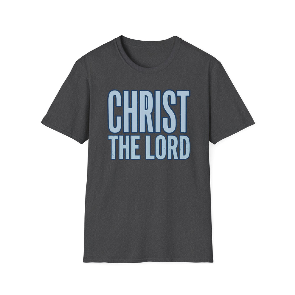Christ The Lord T-Shirt