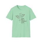 Faith Like A Mustard Seed T-Shirt