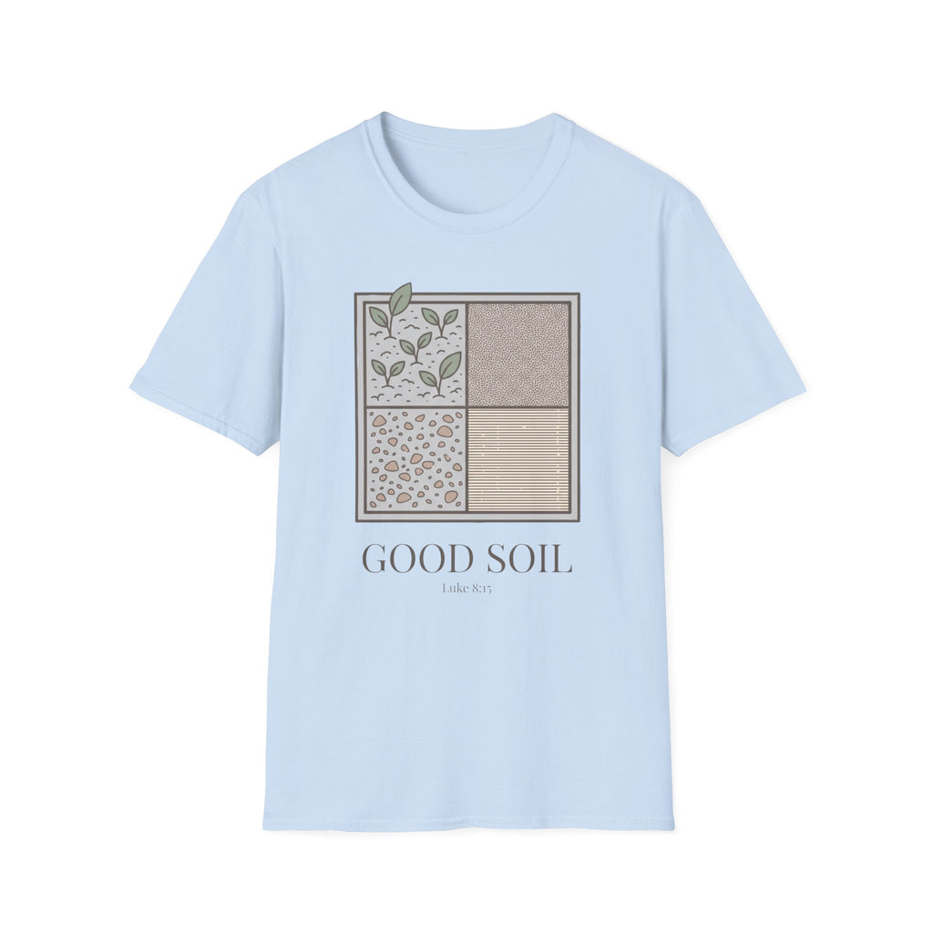 Good Soil T-Shirt