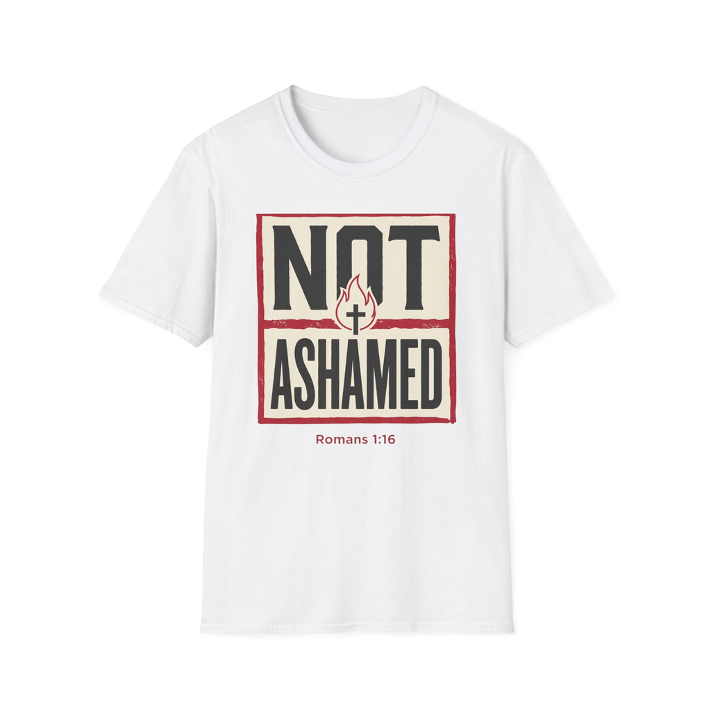 Not Ashamed T-Shirt