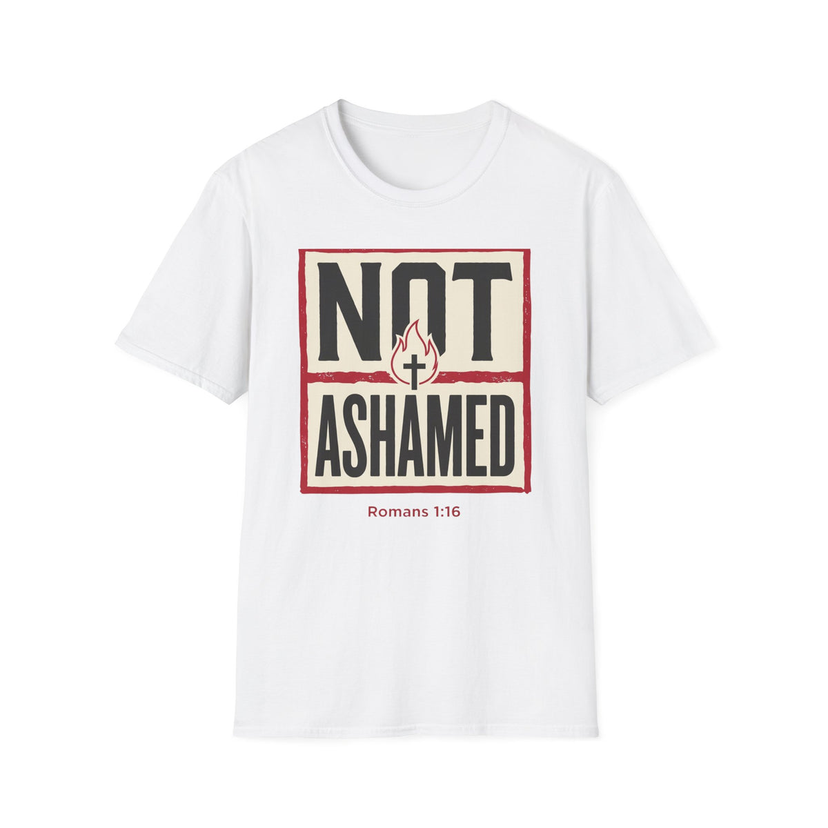 Not Ashamed T-Shirt