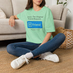 Friend Request T-Shirt