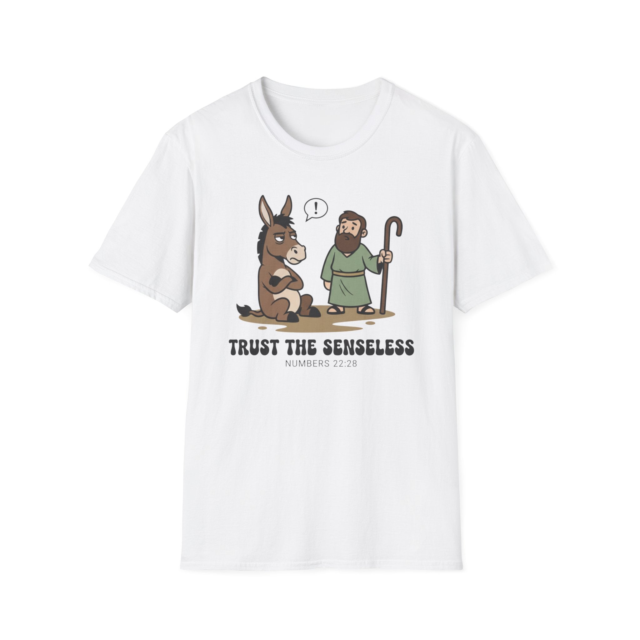 Trust The Senseless T-Shirt