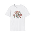 Chosen & Cozy T-Shirt