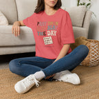 Slay The Day T-Shirt