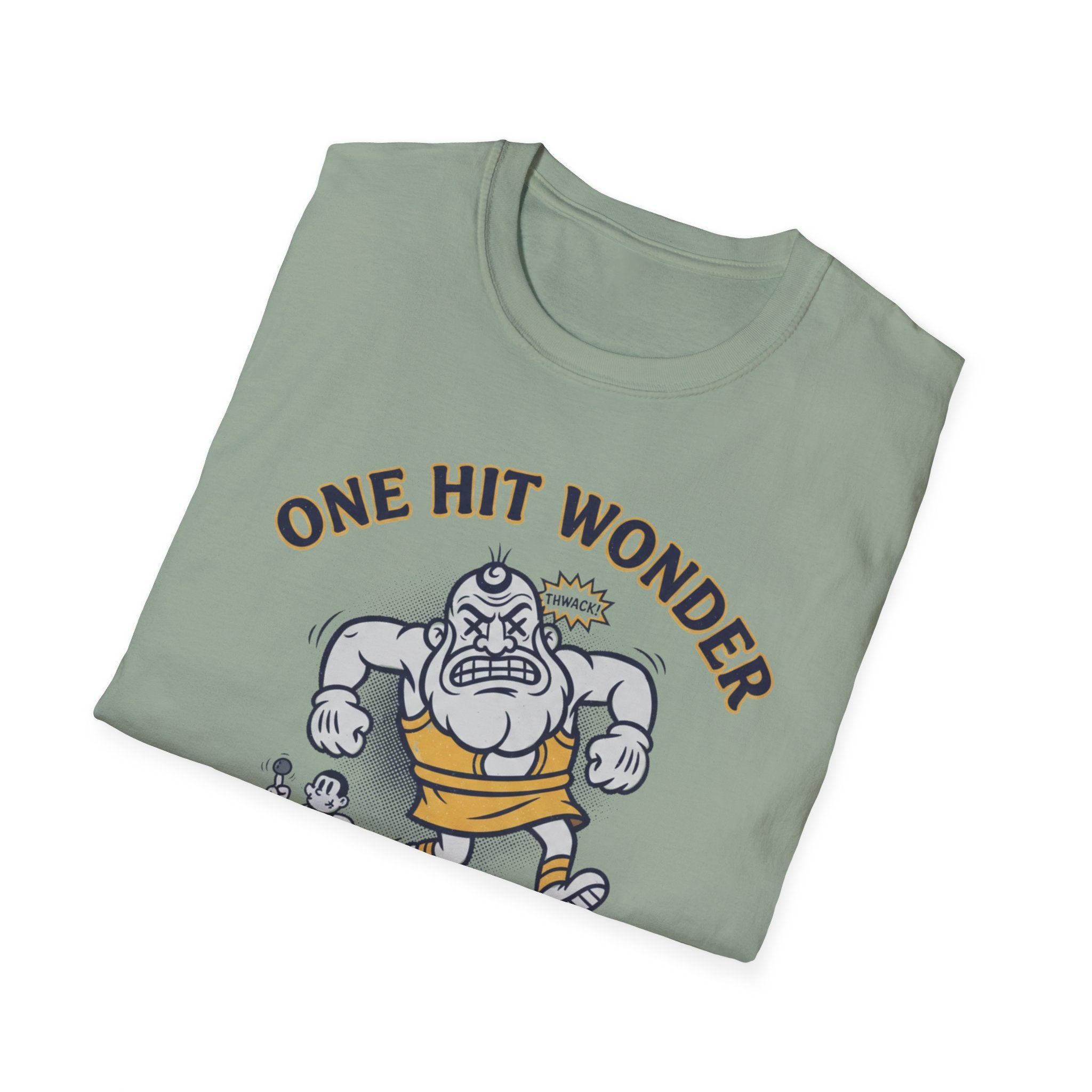 One Hit Wonder T-Shirt