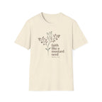 Faith Like A Mustard Seed T-Shirt