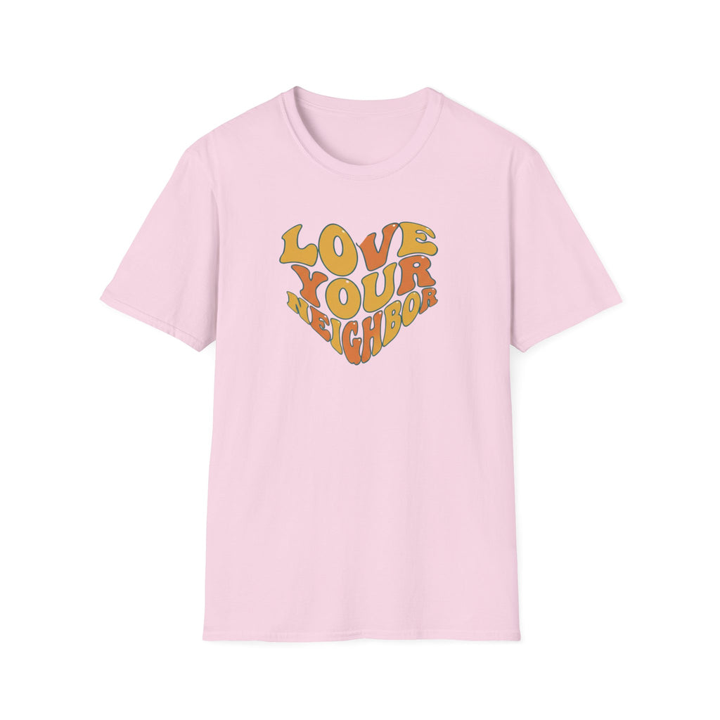 Love Your Neighbor T-Shirt