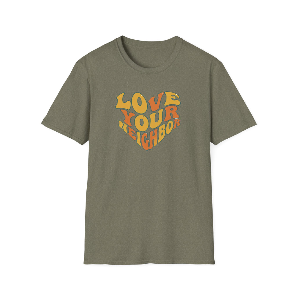 Love Your Neighbor T-Shirt