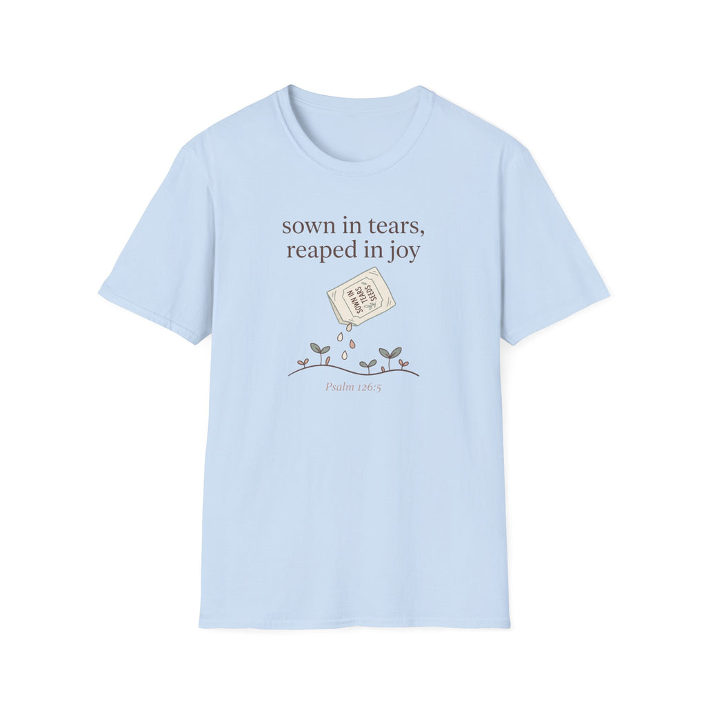 Sown In Tears T-Shirt