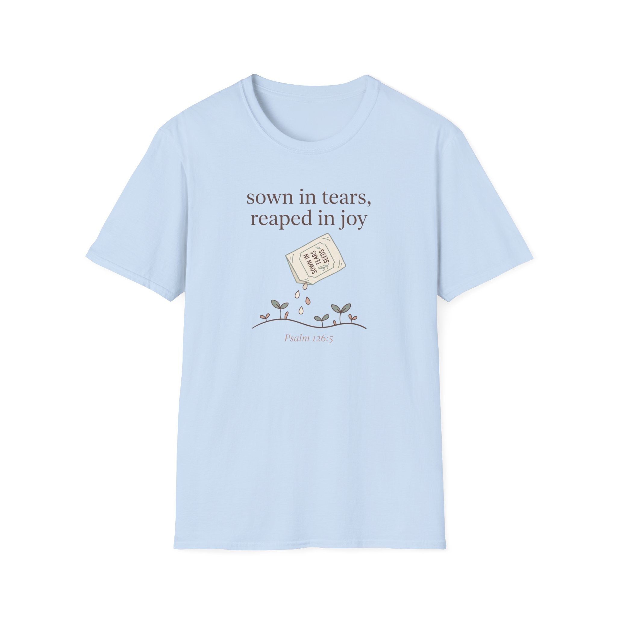 Sown In Tears T-Shirt
