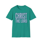 Christ The Lord T-Shirt