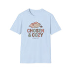 Chosen & Cozy T-Shirt