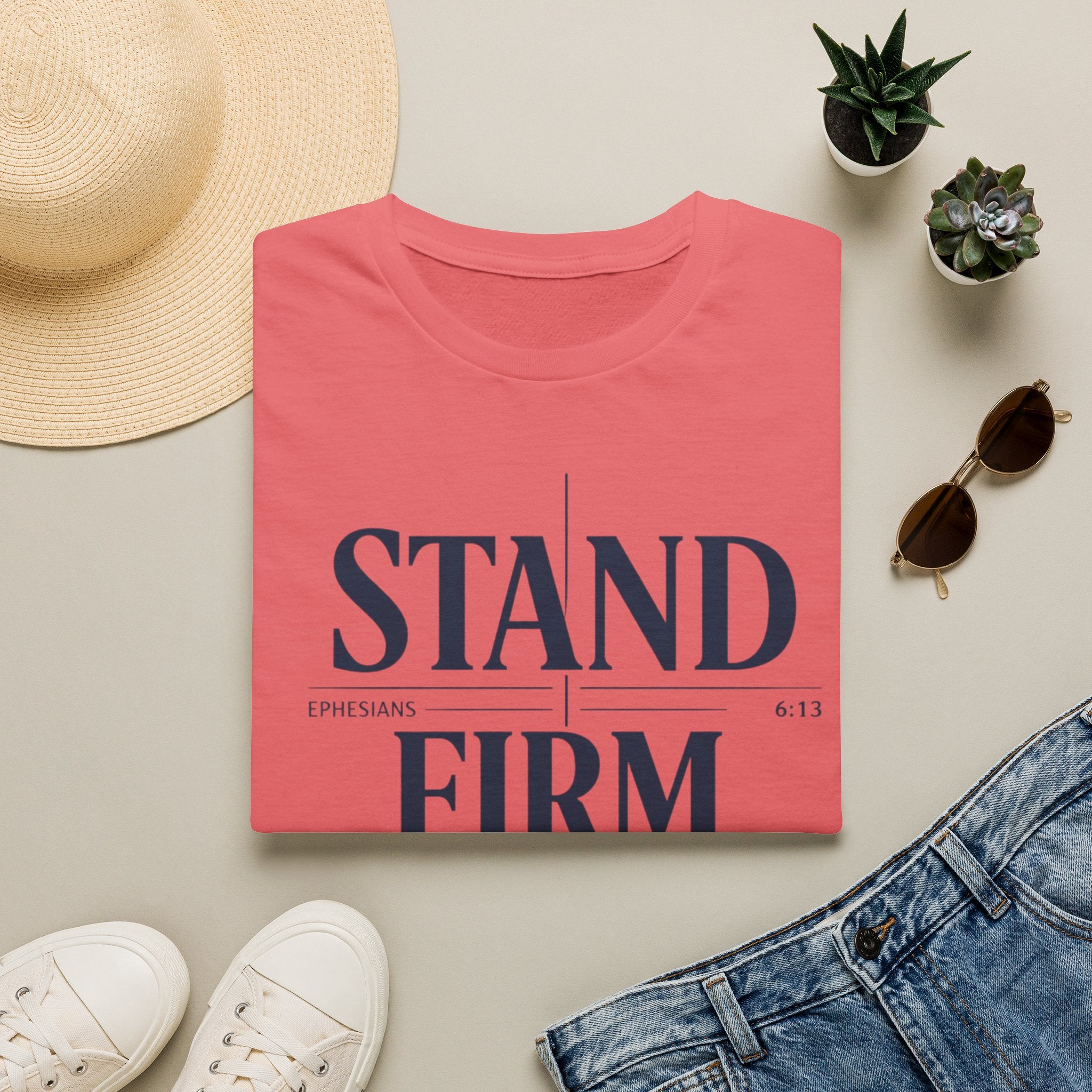 Stand Firm T-Shirt