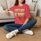 God's Will Be Done T-Shirt