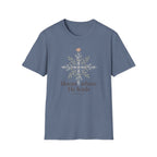 Bloom Where He Leads T-Shirt