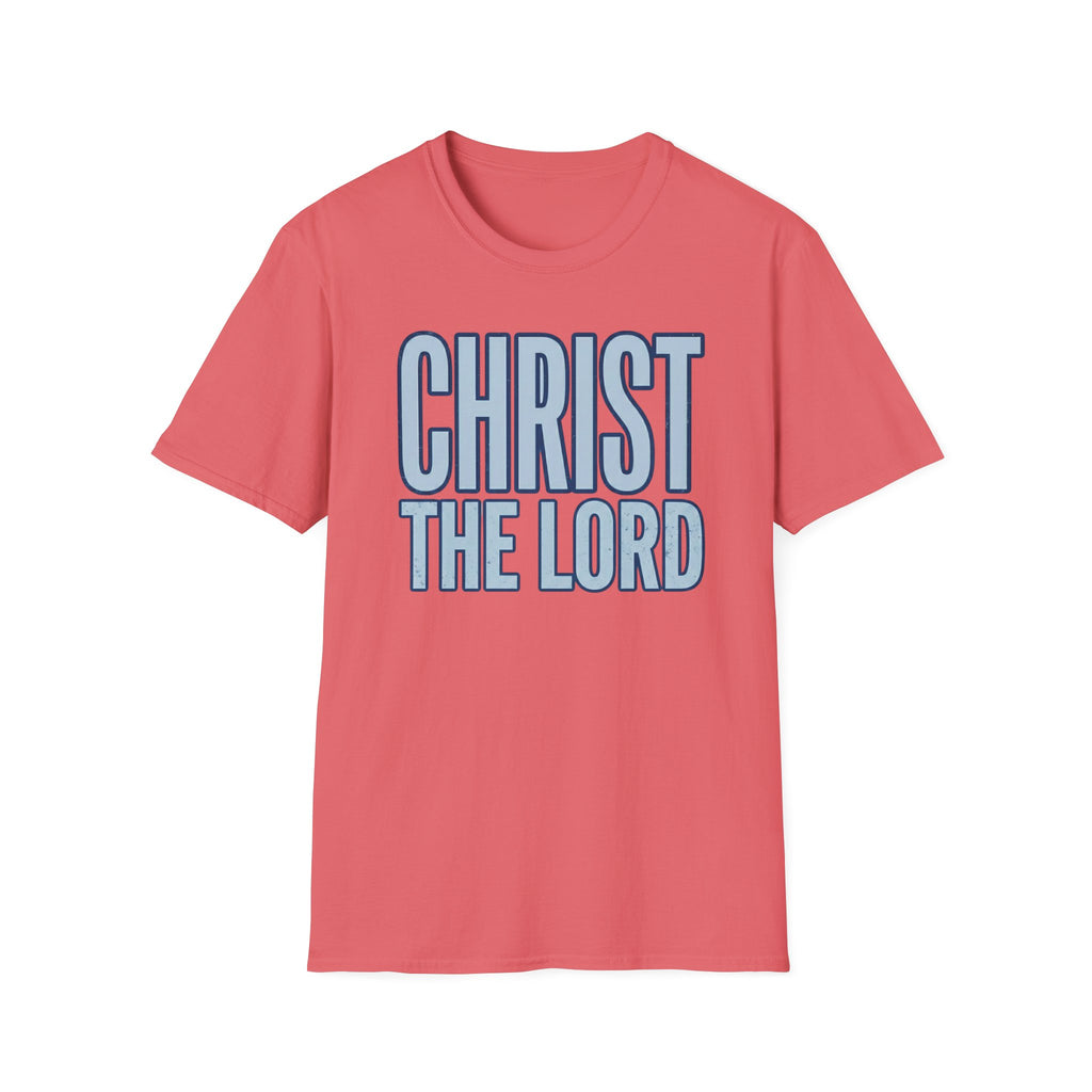 Christ The Lord T-Shirt