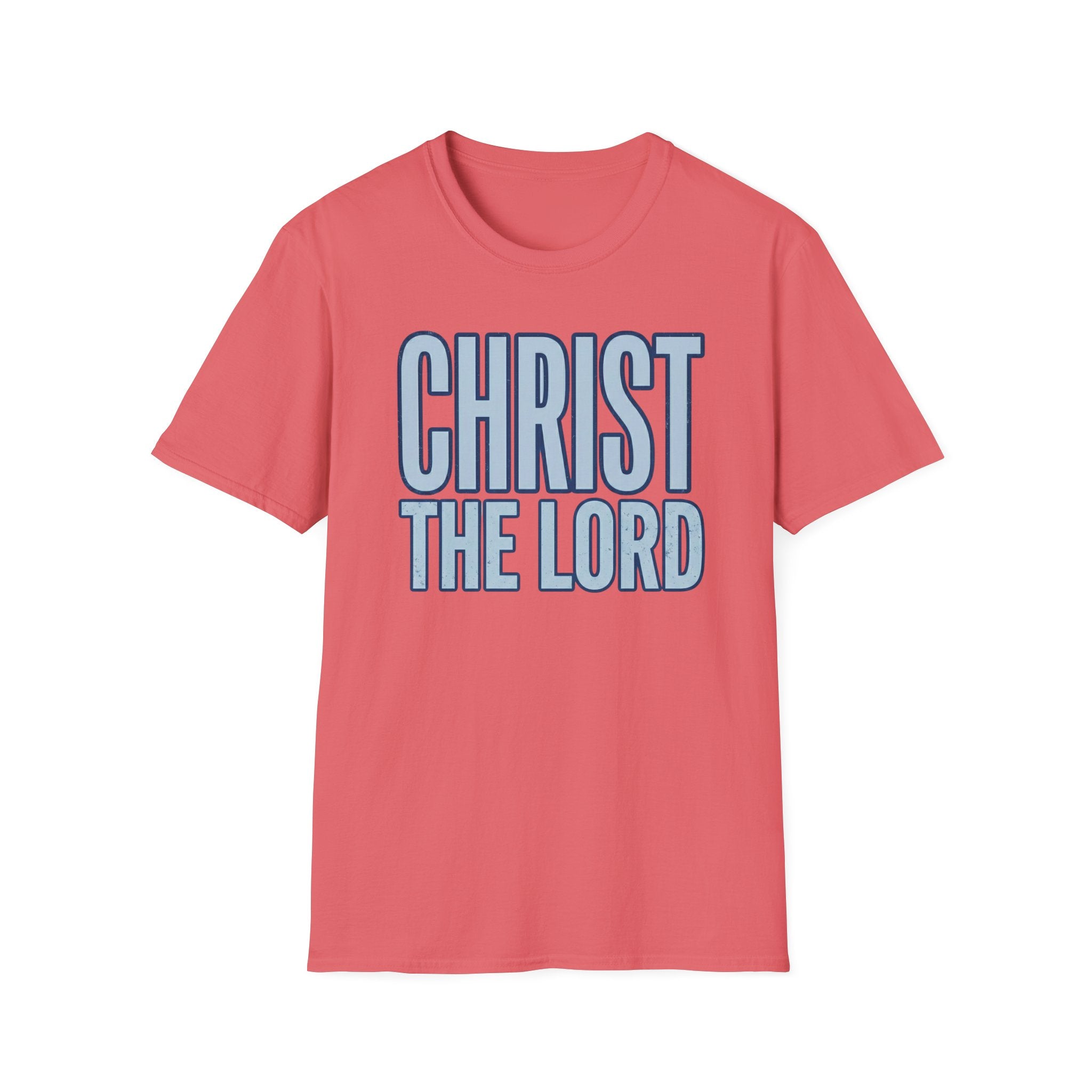 Christ The Lord T-Shirt