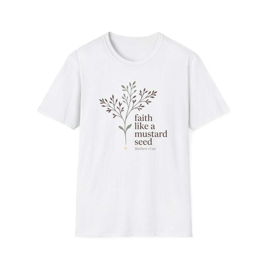 Faith Like A Mustard Seed T-Shirt