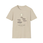 Walk By Faith Stones T-Shirt