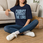 Christ The Lord T-Shirt