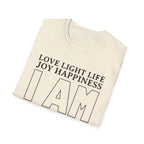 I Am Is Everything T-Shirt