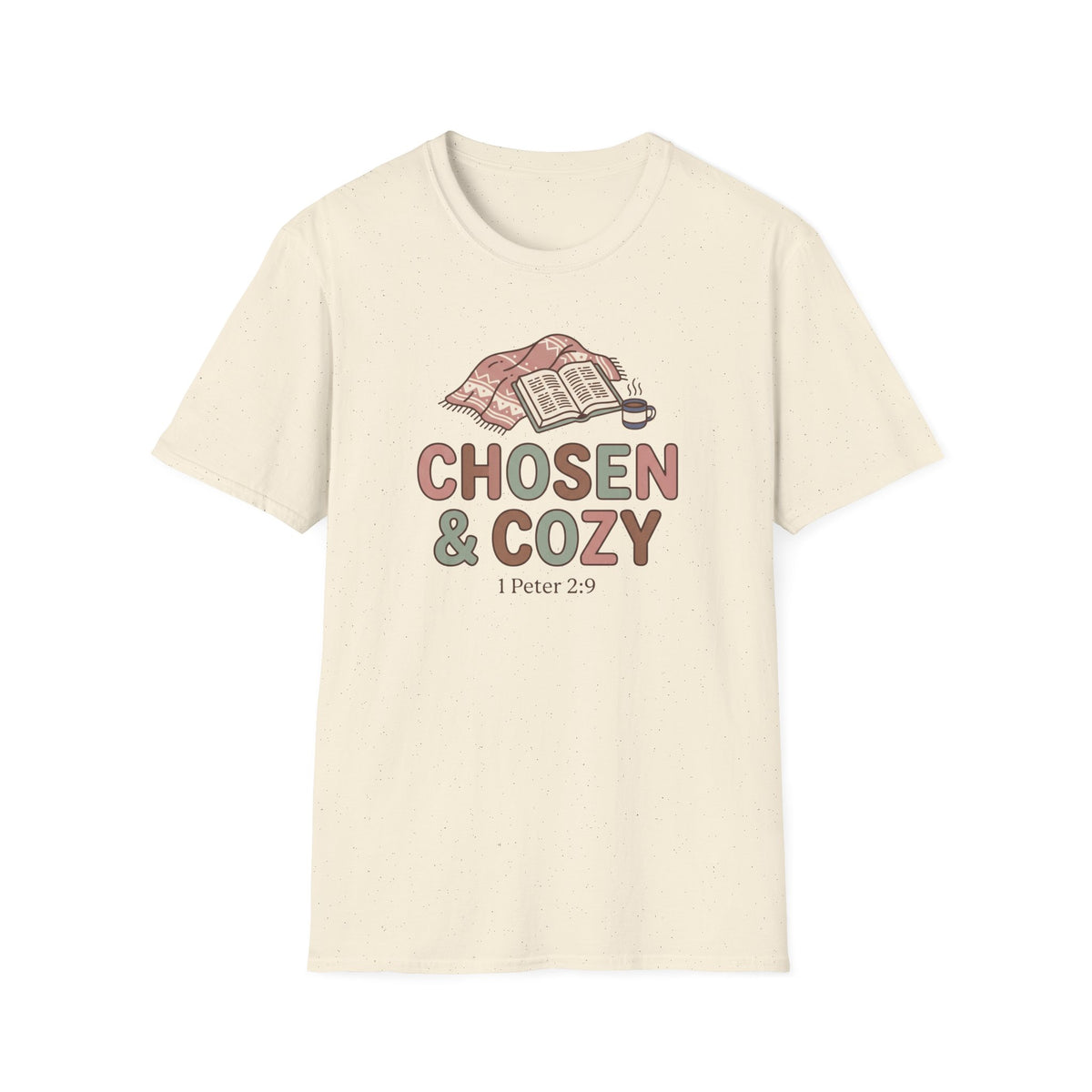 Chosen & Cozy T-Shirt