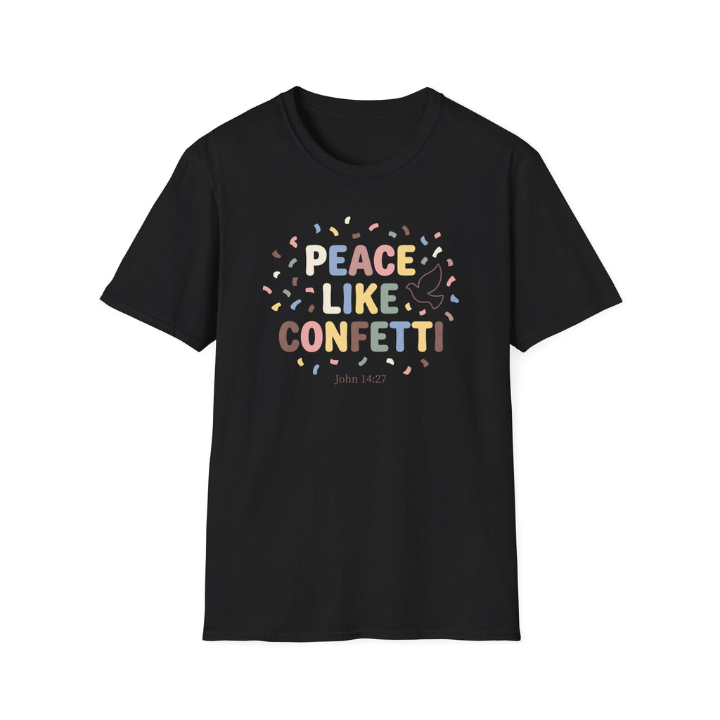 Peace Like Confetti T-Shirt