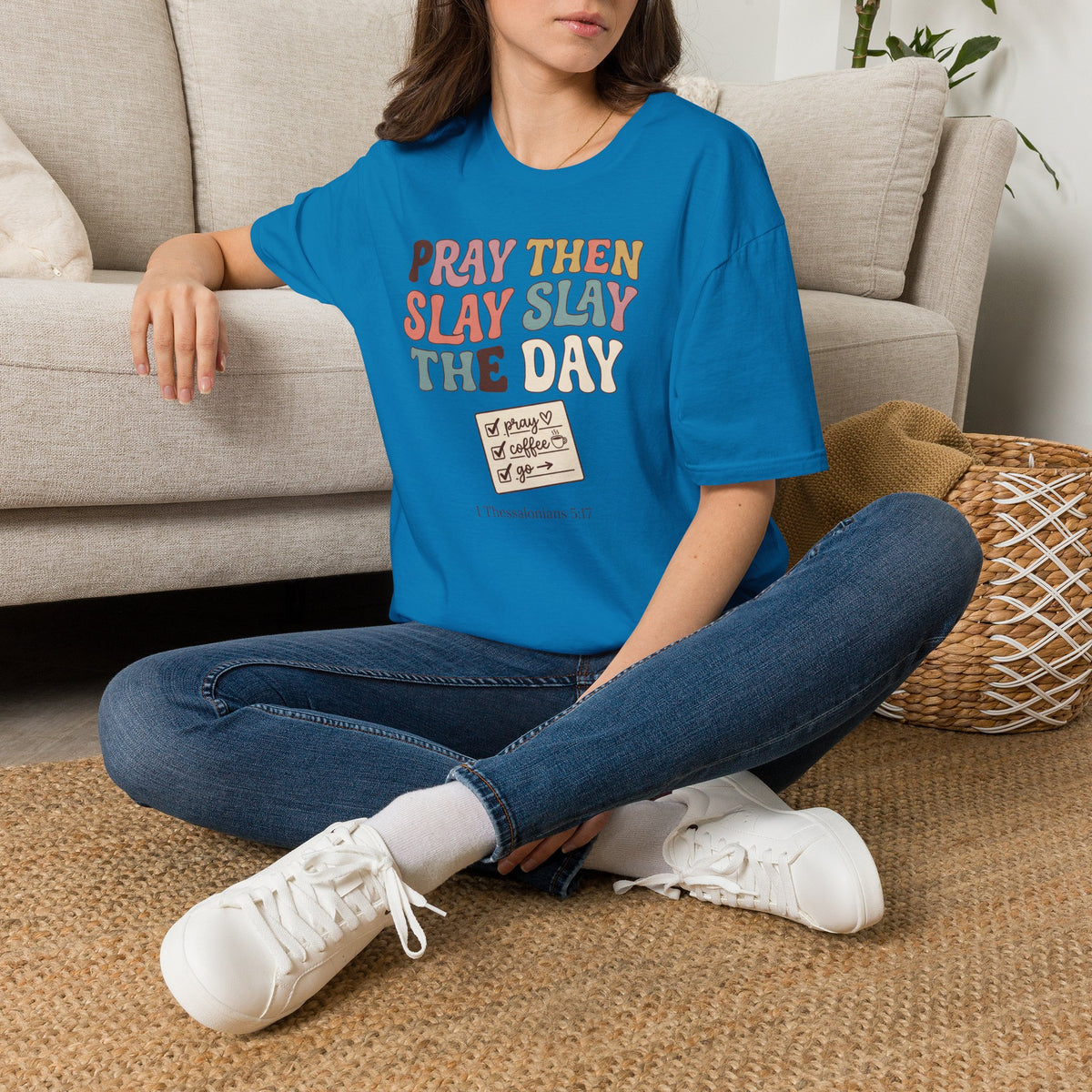 Slay The Day T-Shirt