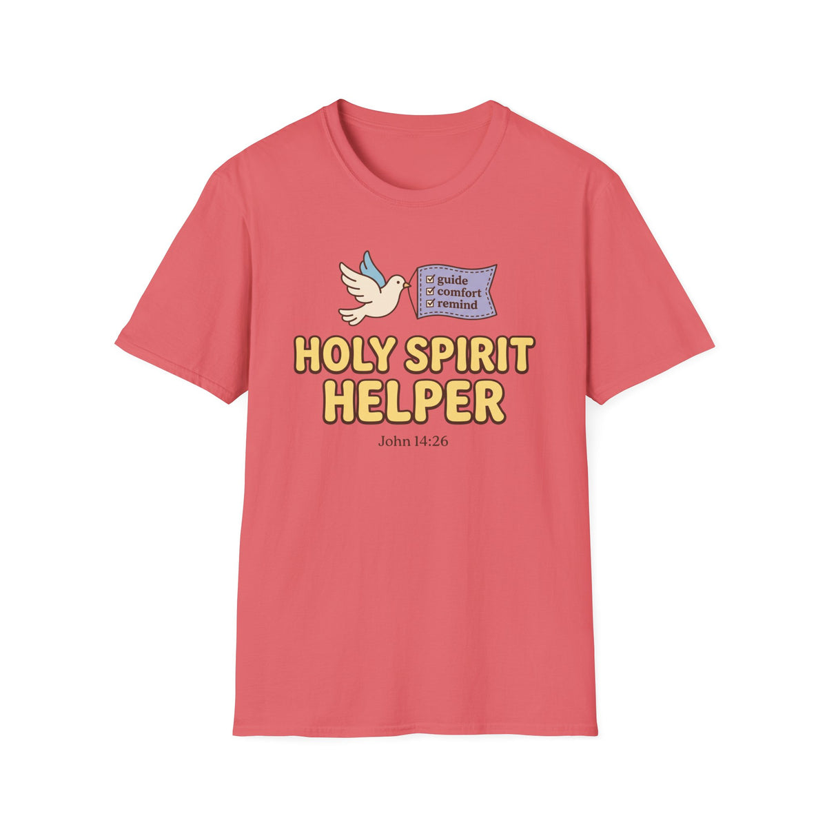 Holy Spirit Helper T-Shirt