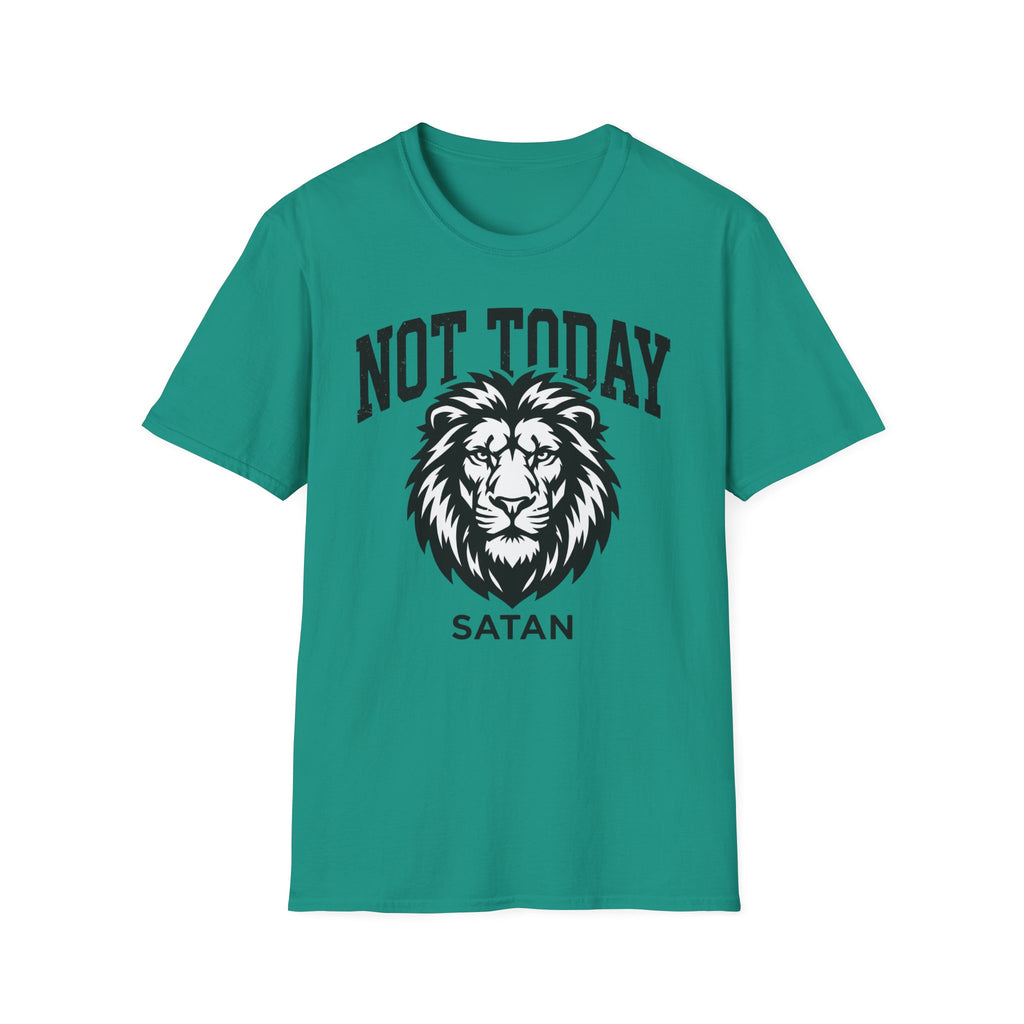 Not Today T-Shirt