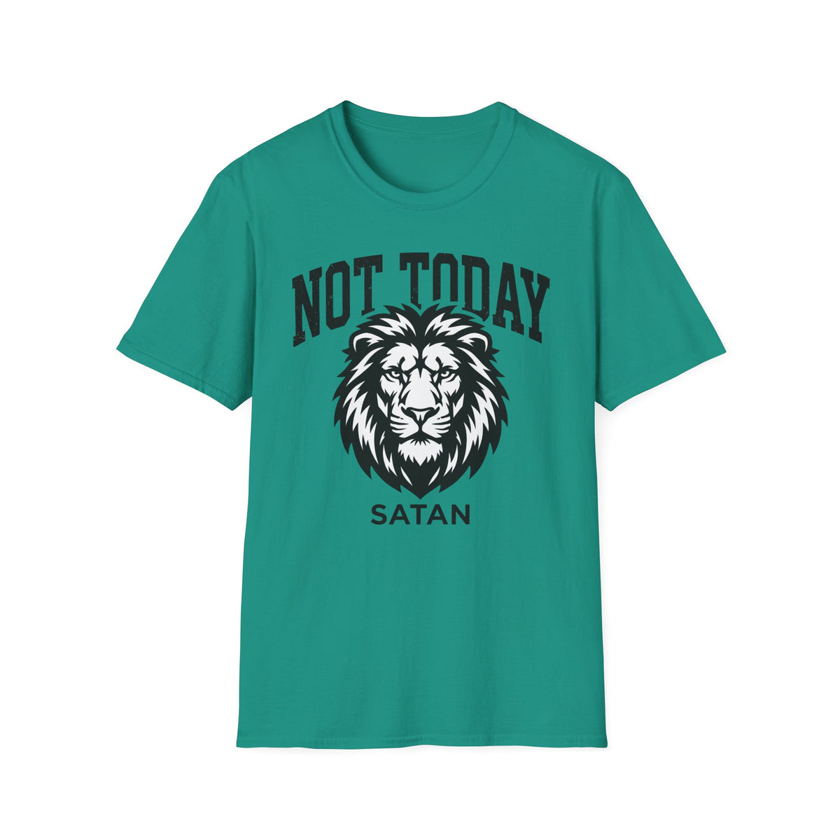 Not Today T-Shirt