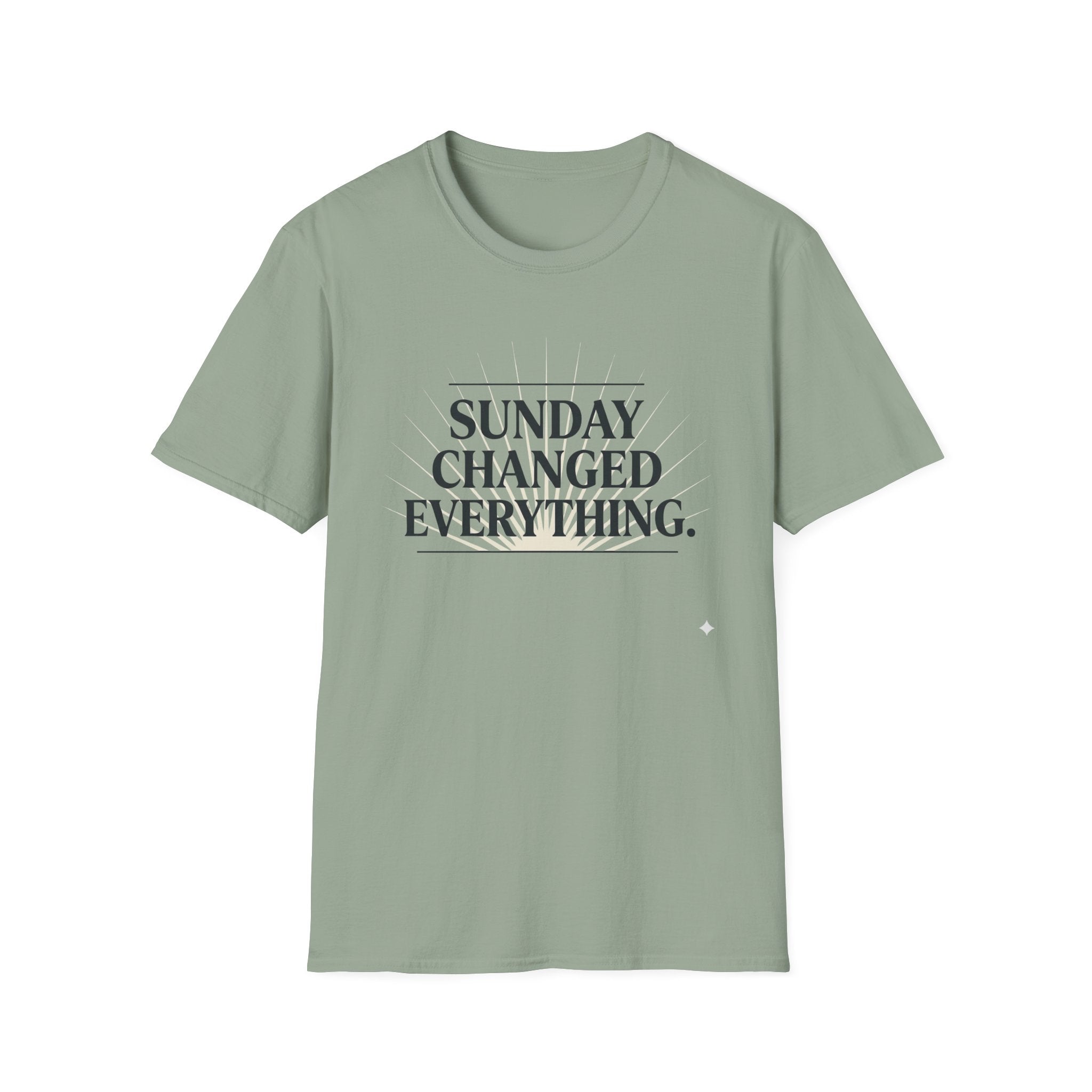 Sunday Changed Everything T-Shirt