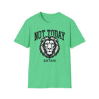Not Today T-Shirt
