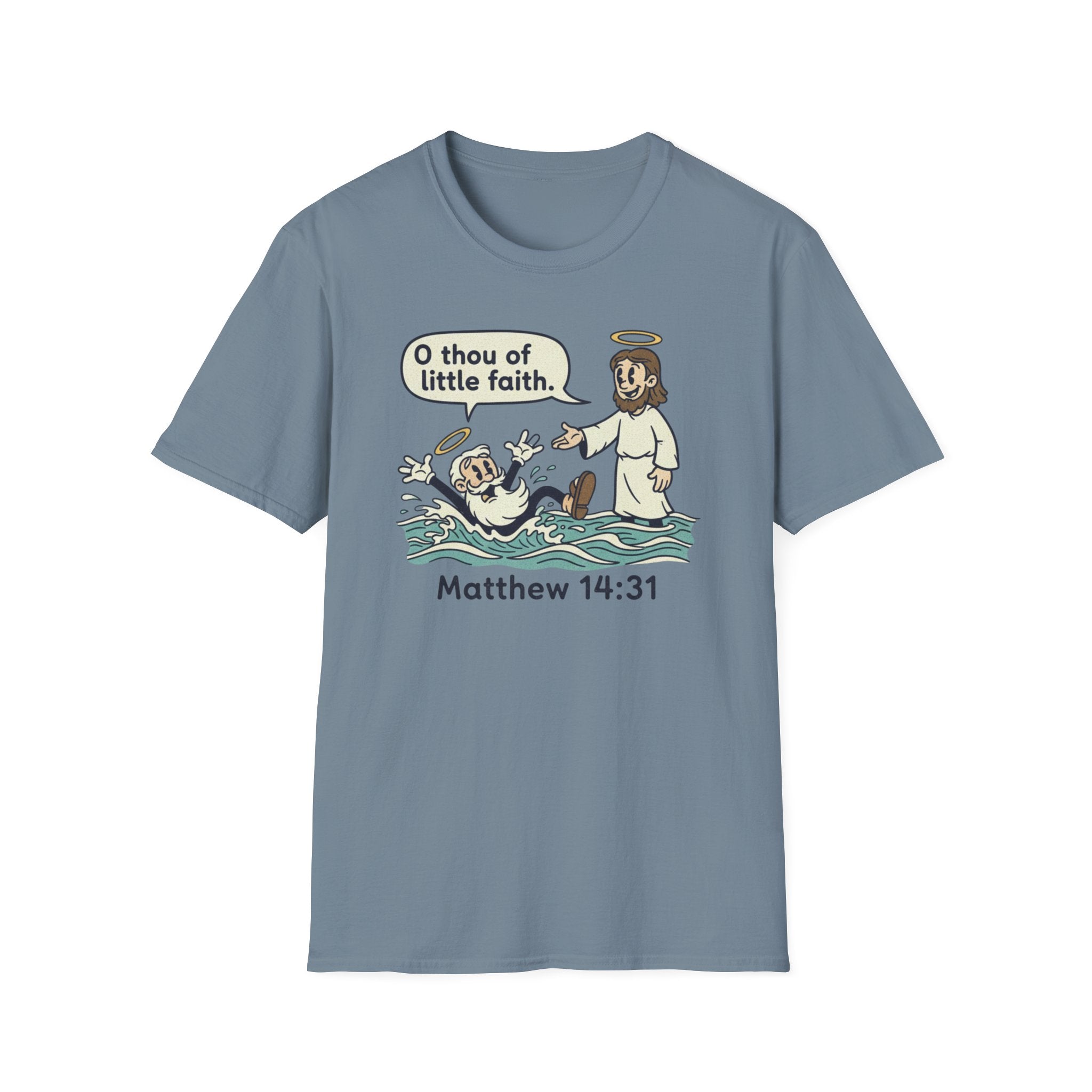 Thou Of Little Faith T-Shirt