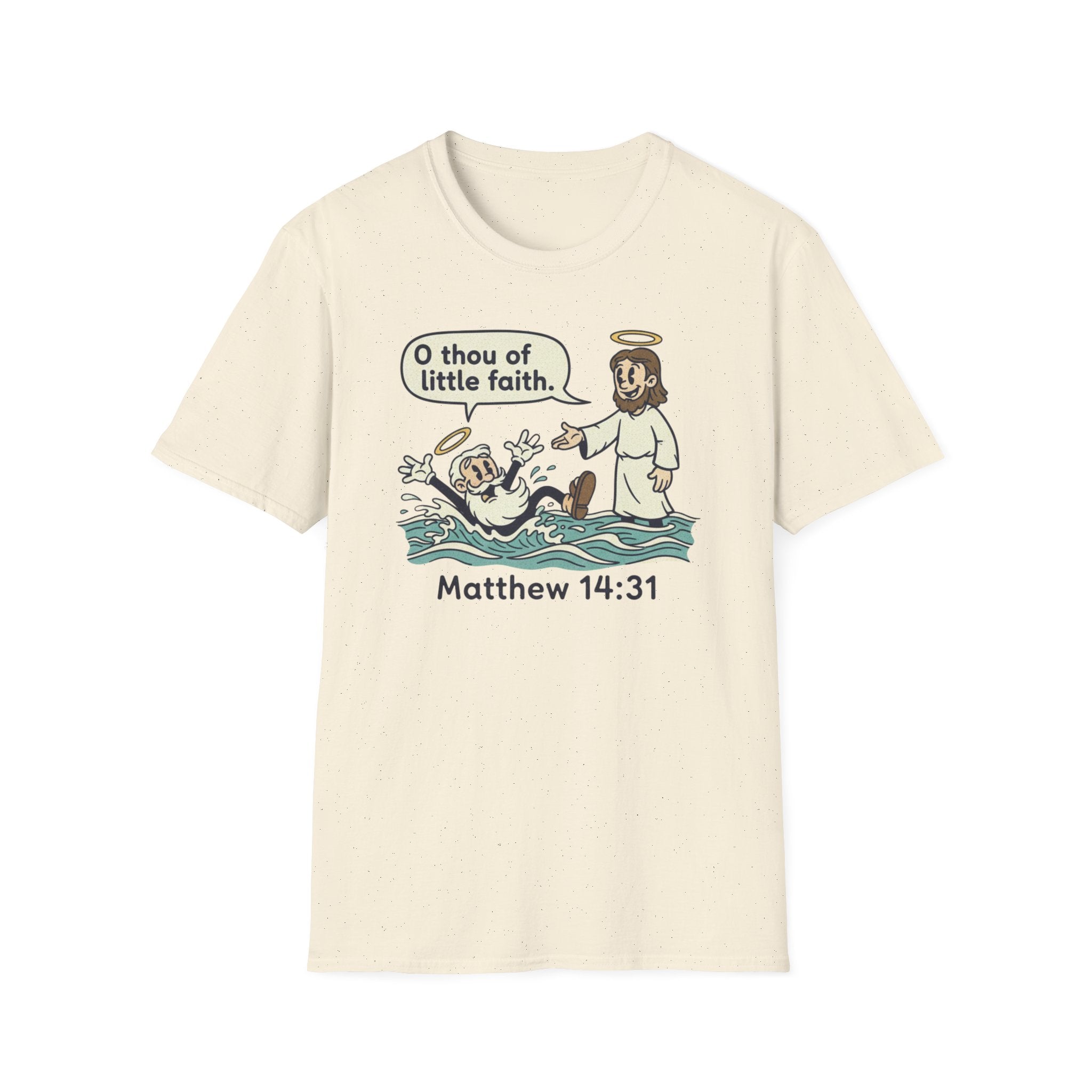 Thou Of Little Faith T-Shirt