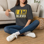 I Am Believer T-Shirt