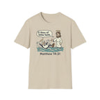 Thou Of Little Faith T-Shirt