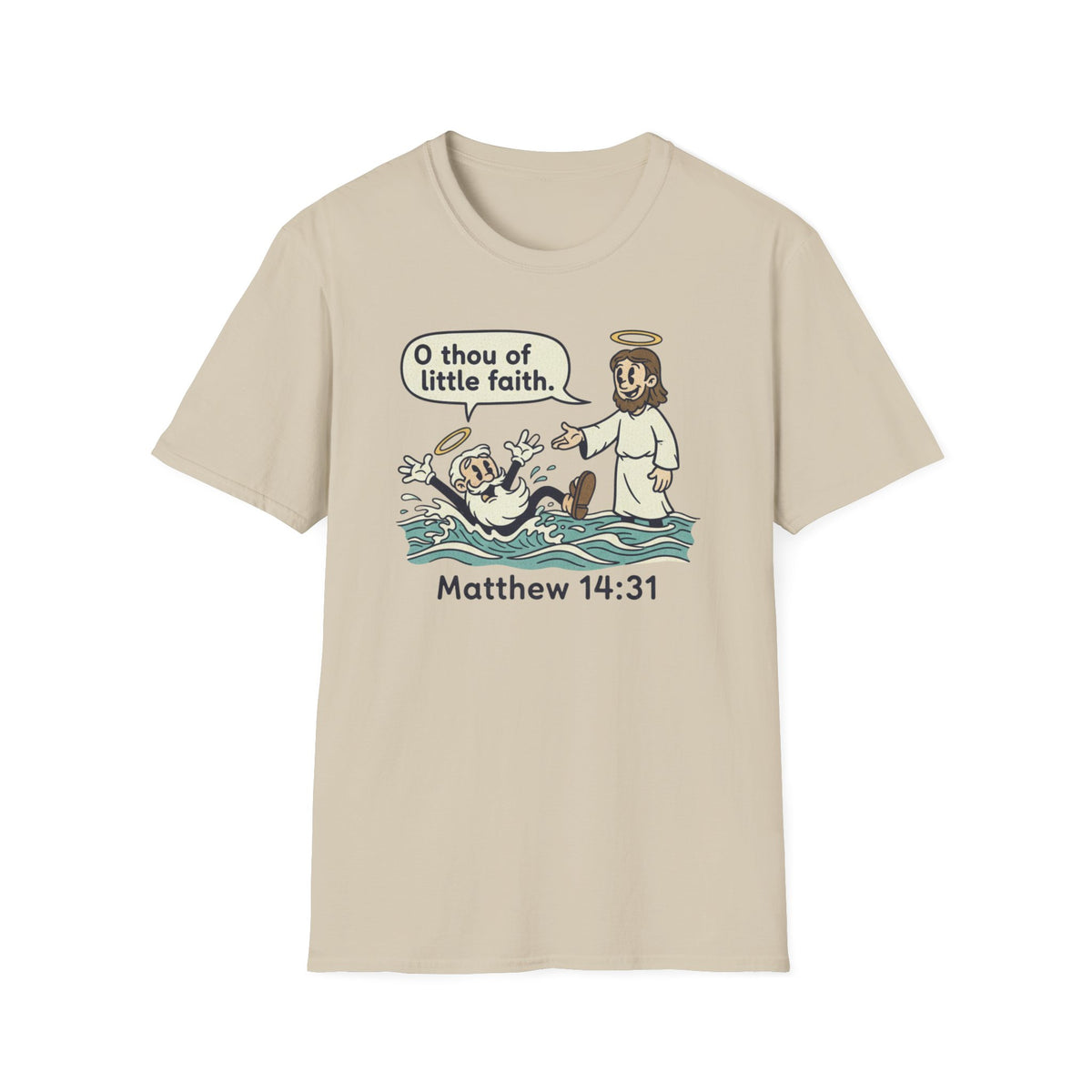 Thou Of Little Faith T-Shirt