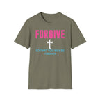 Forgive T-Shirt