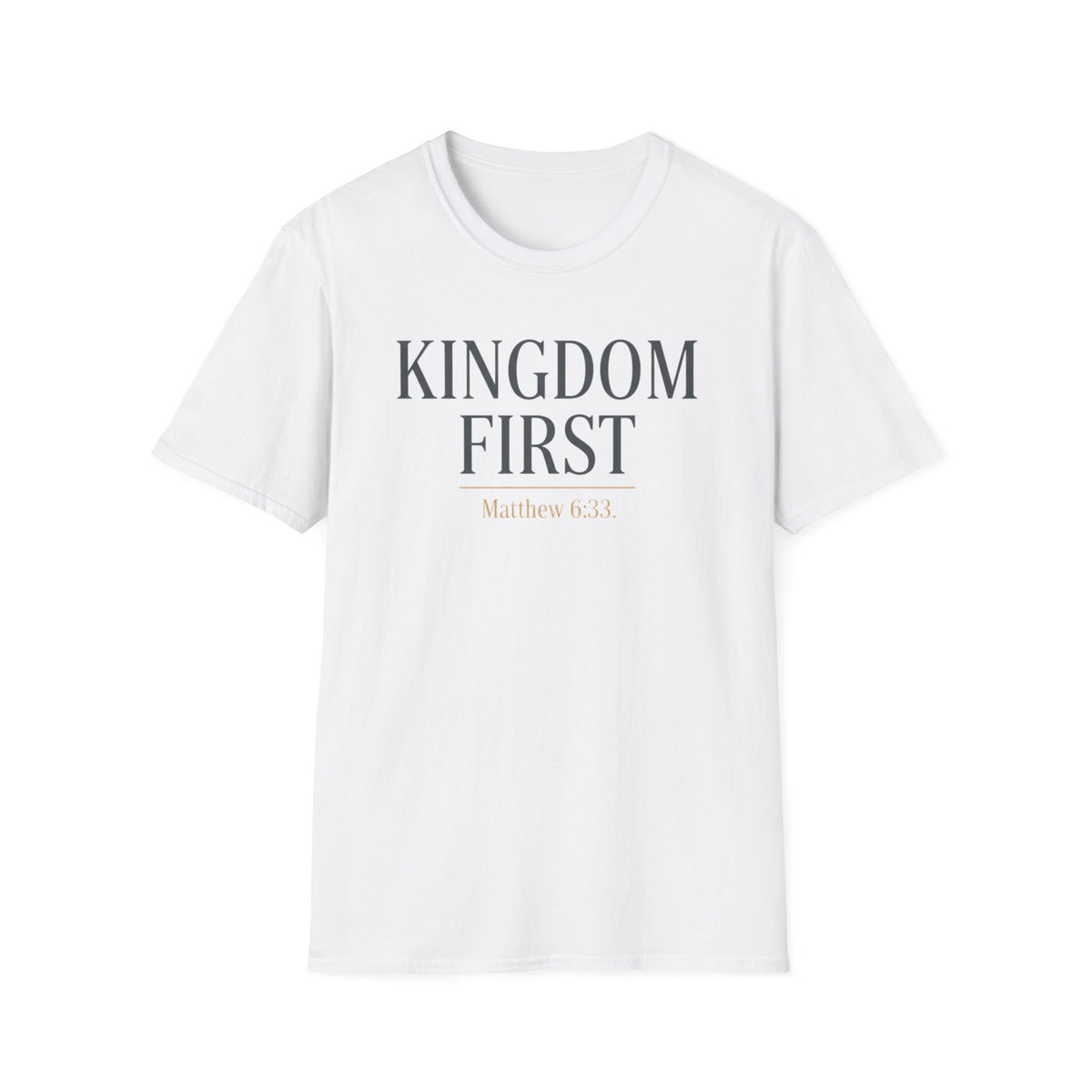 Kingdom First T-Shirt