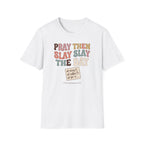 Slay The Day T-Shirt