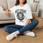 Not Today T-Shirt