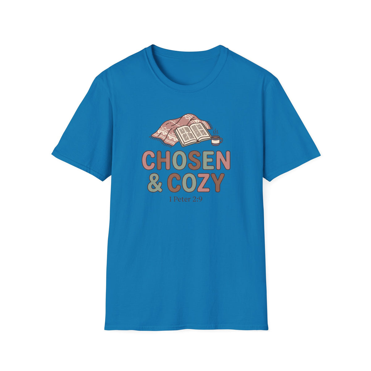 Chosen & Cozy T-Shirt