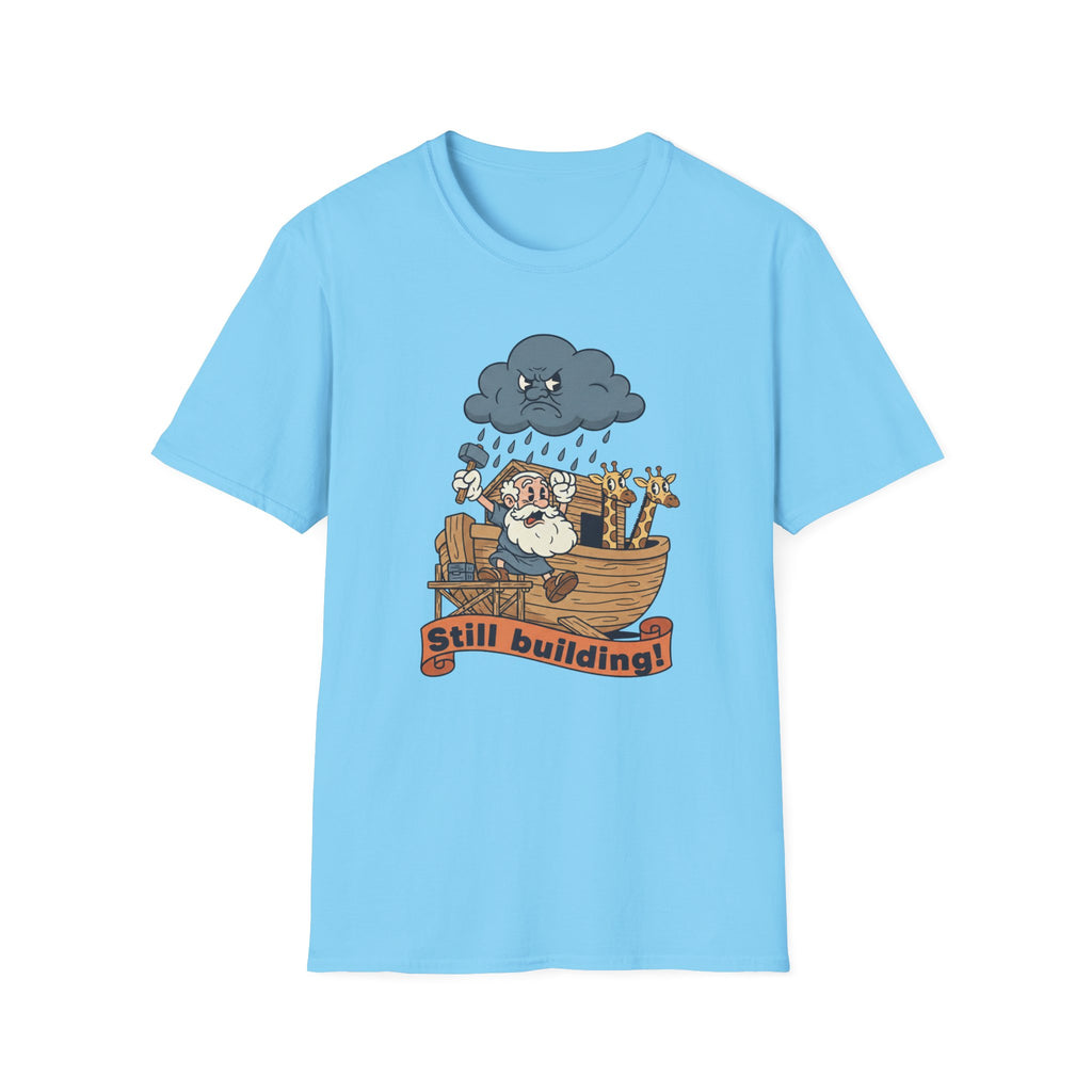 Still Building T-Shirt