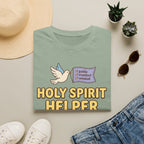 Holy Spirit Helper T-Shirt