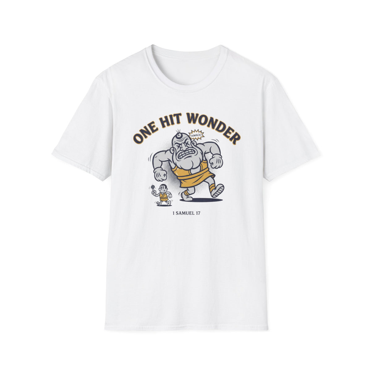 One Hit Wonder T-Shirt